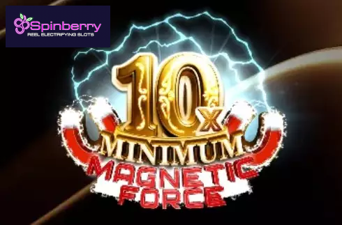 10x Minimum Magnetic Force